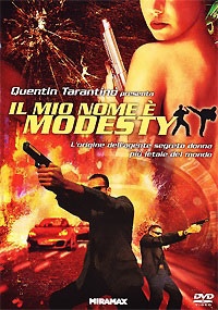 IL MIO NOME E' MODESTY 