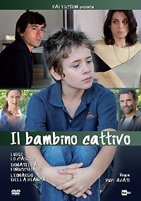 IL BAMBINO CATTIVO