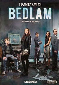 I FANTASMI DI BEDLAM - Stagione 02