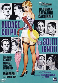 L'AUDACE COLPO DEI SOLITI IGNOTI