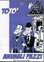 TOTO' - Animali pazzi