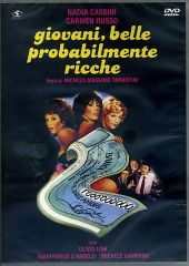GIOVANI BELLE PROBABILMENTE RICCHE