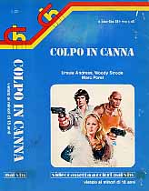 COLPO IN CANNA