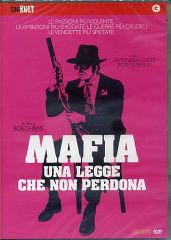 MAFIA UNA LEGGE CHE NON PERDONA