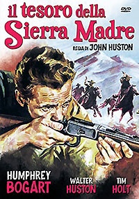 IL TESORO DELLA SIERRA MADRE
