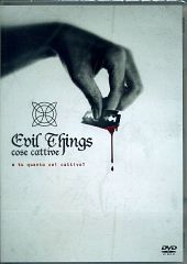 EVIL THINGS - Cose cattive