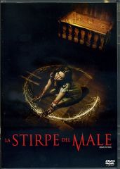 LA STIRPE DEL MALE
