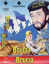 BRUCIA AMORE BRUCIA (AMARSI MALE)