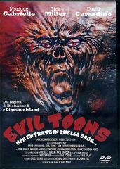 EVIL TOONS - Non entrate in quella casa...