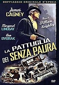 LA PATTUGLIA DEI SENZA PAURA