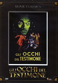 GLI OCCHI DEL TESTIMONE