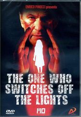 THE ONE WHO SWITCHES OFF THE LIGHT 