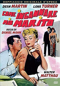 COME INGANNARE MIO MARITO