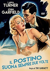 IL POSTINO SUONA SEMPRE DUE VOLTE 
