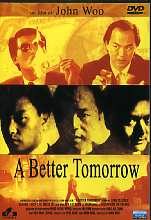 A BETTER TOMORROW 