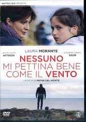 NESSUNO MI PETTINA BENE COME IL VENTO