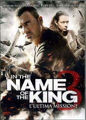 IN THE NAME OF THE KING 3