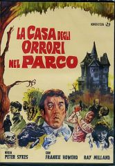 LA CASA DEGLI ORRORI NEL PARCO
