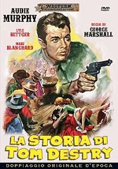 LA STORIA DI TOM DESTRY
