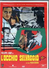 L'OCCHIO SELVAGGIO