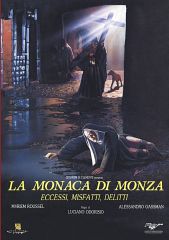 LA MONACA DI MONZA : Eccessi Misfatti Delitti  