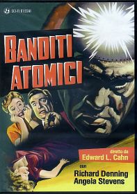 BANDITI ATOMICI