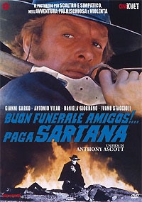 BUON FUNERALE AMIGOS PAGA SARTANA