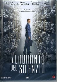 IL LABIRINTO DEL SILENZIO
