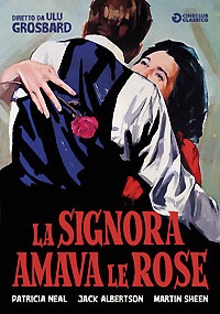 LA SIGNORA AMAVA LE ROSE