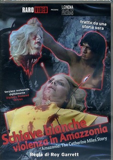 SCHIAVE BIANCHE VIOLENZA IN AMAZZONIA
