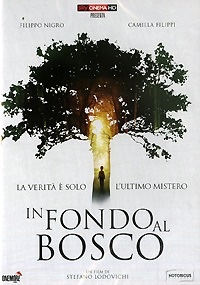 IN FONDO AL BOSCO  (2015)
