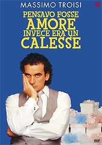 PENSAVO FOSSE AMORE INVECE ERA UN CALESSE 