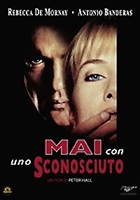 MAI CON UNO SCONOSCIUTO