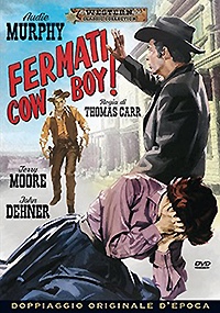 FERMATI COWBOY !