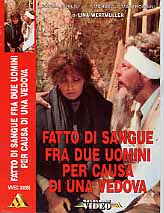 FATTO DI SANGUE FRA DUE UOMINI...