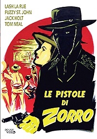 LE PISTOLE DI ZORRO