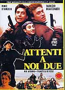 ATTENTI A NOI DUE 