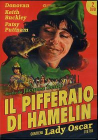 IL PIFFERAIO DI HAMELIN / LADY OSCAR
