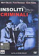 INSOLITI CRIMINALI 