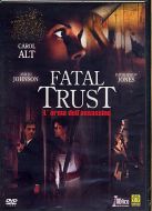 FATAL TRUST 