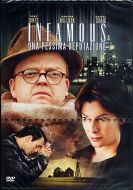 INFAMOUS - Una pessima reputazione 
