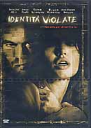 IDENTITA' VIOLATE