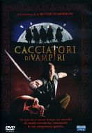 CACCIATORI DI VAMPIRI