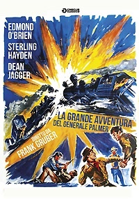 LA GRANDE AVVENTURA DEL GENERALE PALMER