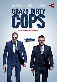 Crazy dirty cops