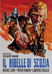 IL RIBELLE DI SCOZIA