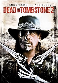 Dead in Tombstone 2