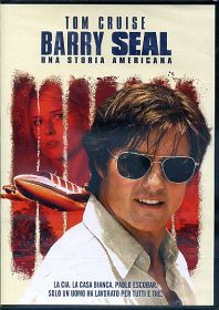 BARRY SEAL - Una storia Americana
