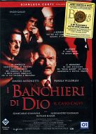 I BANCHIERI DI DIO