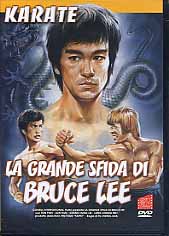 LA GRANDE SFIDA DI BRUCE LEE